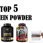 Top 5 Protein Powder for Muscle Building
