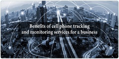 benefits of cell phone traking