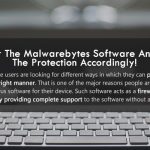Opt For The Malwarebytes Software
